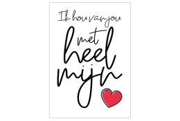 Spreukenbordje Ik hou van jou met heel mijn hart