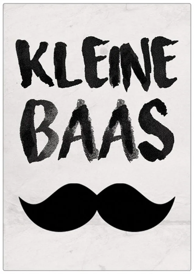 Spruchschild „Kleine Baas“