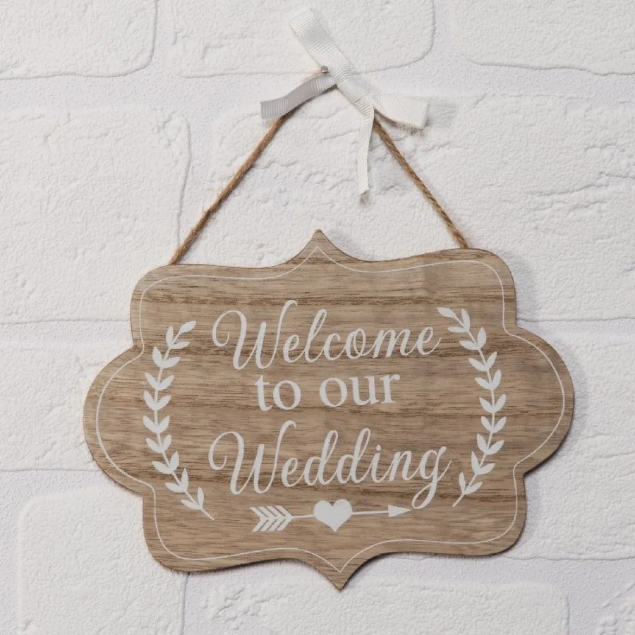 Schild Welcome To Our Wedding