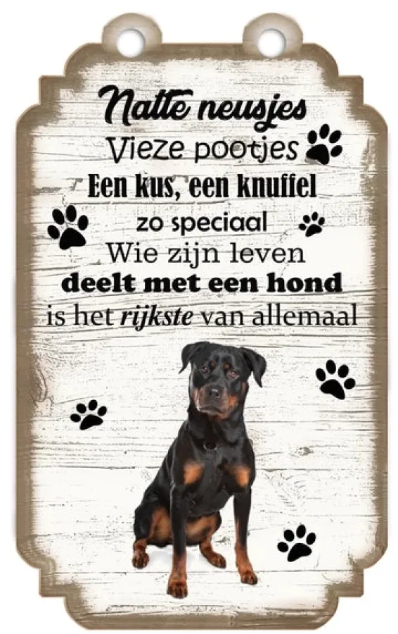 Spruchschild Rottweiler
