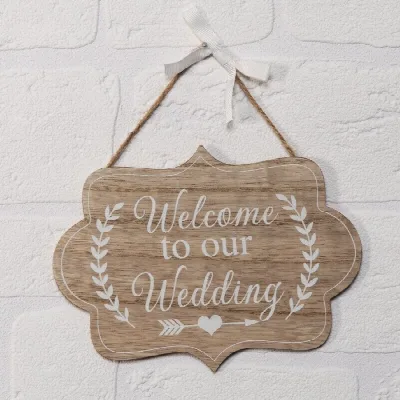 Schild Welcome To Our Wedding